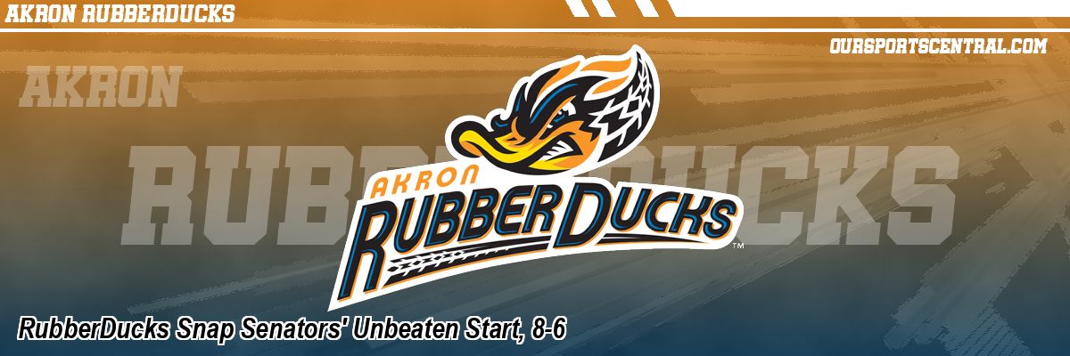 RubberDucks Snap Senators' Unbeaten Start, 8-6