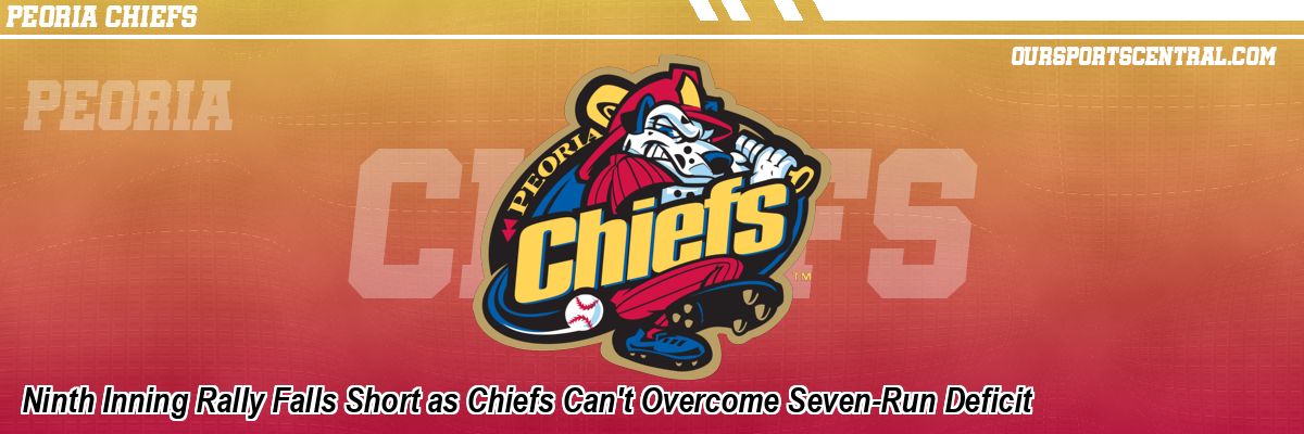 Ninth Inning Rally Falls Short as Chiefs Can't Overcome Seven-Run Deficit