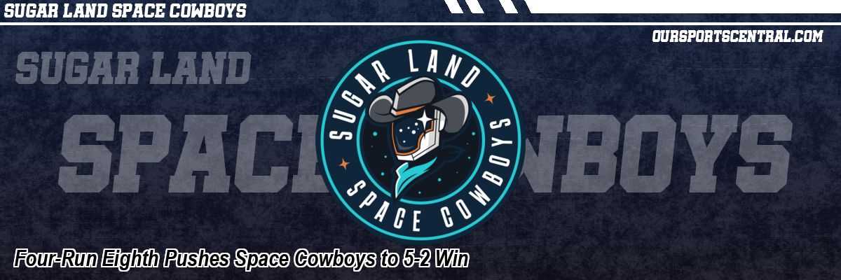 Four-Run Eighth Pushes Space Cowboys to 5-2 Win