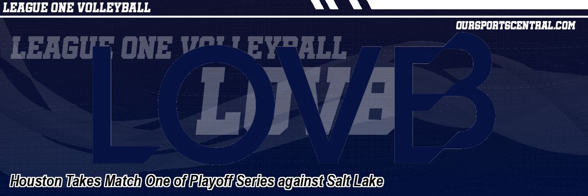 Houston Takes Match One of Playoff Series against Salt Lake