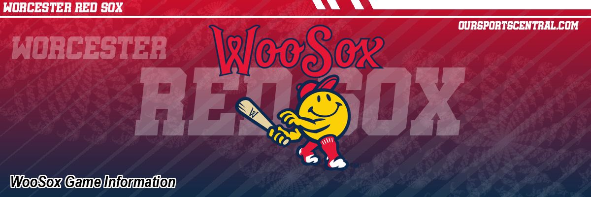 WooSox Game Information