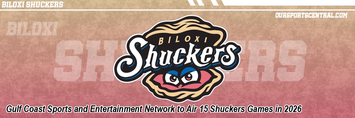 Gulf Coast Sports and Entertainment Network to Air 15 Shuckers Games in 2026