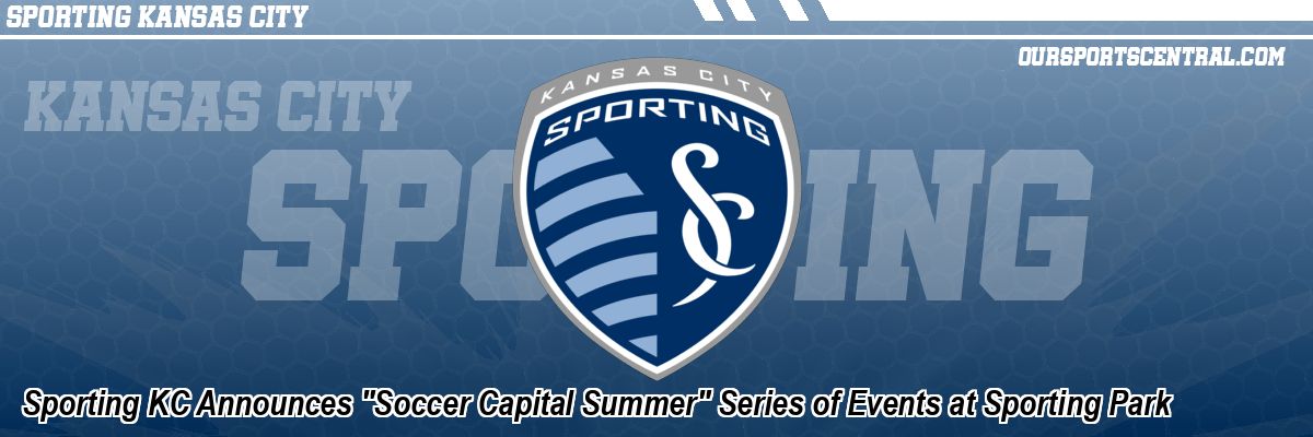 Sporting KC Announces 