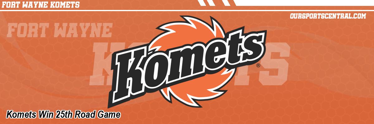 Komets Win 25th Road Game