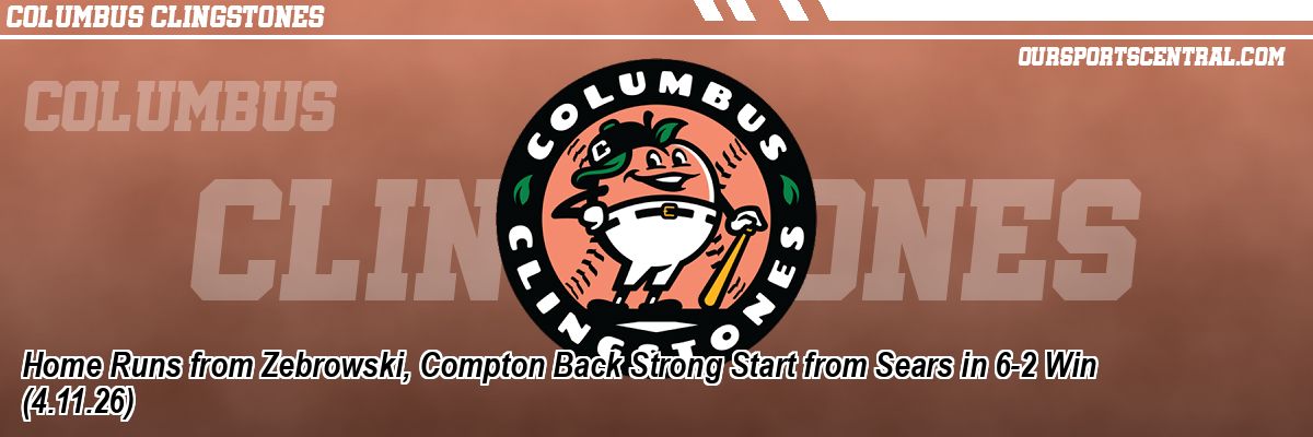 Home Runs from Zebrowski, Compton Back Strong Start from Sears in 6-2 Win (4.11.26)
