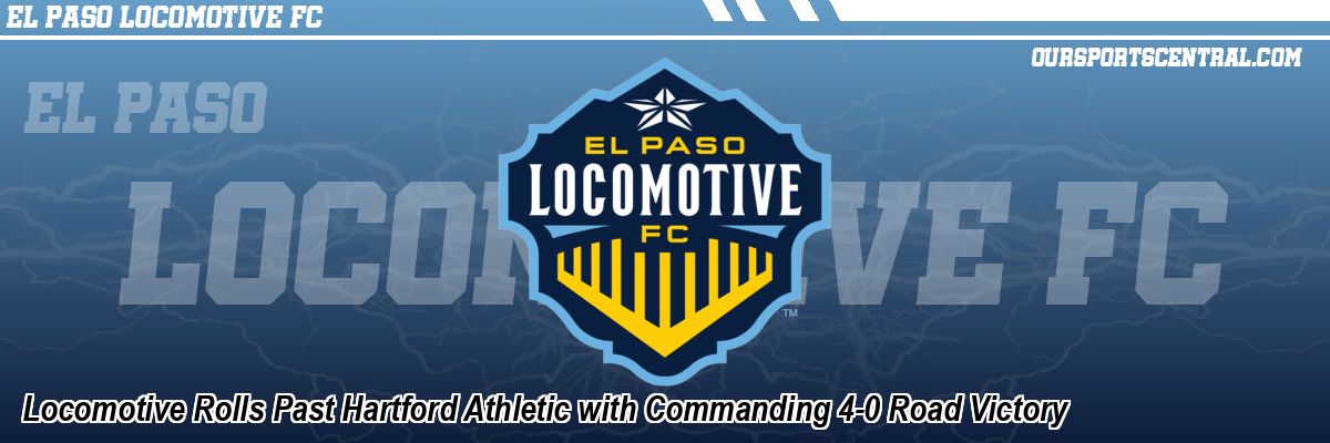 Locomotive Rolls Past Hartford Athletic with Commanding 4-0 Road Victory