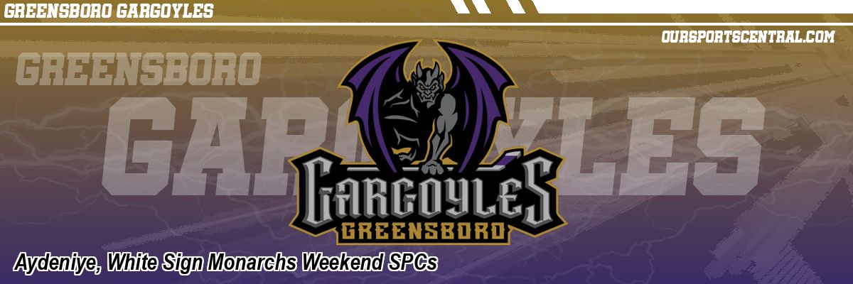 Aydeniye, White Sign Monarchs Weekend SPCs