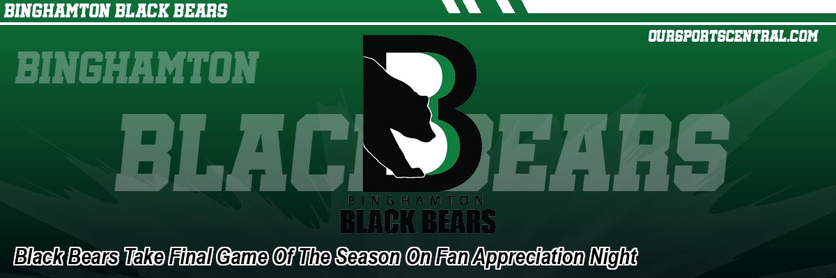 Black Bears Take Final Game Of The Season On Fan Appreciation Night