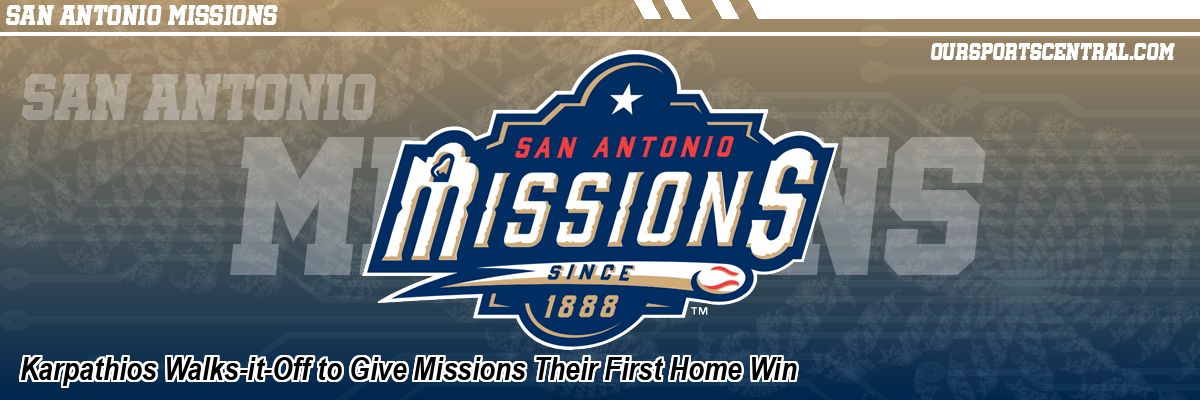 Karpathios Walks-it-Off to Give Missions Their First Home Win