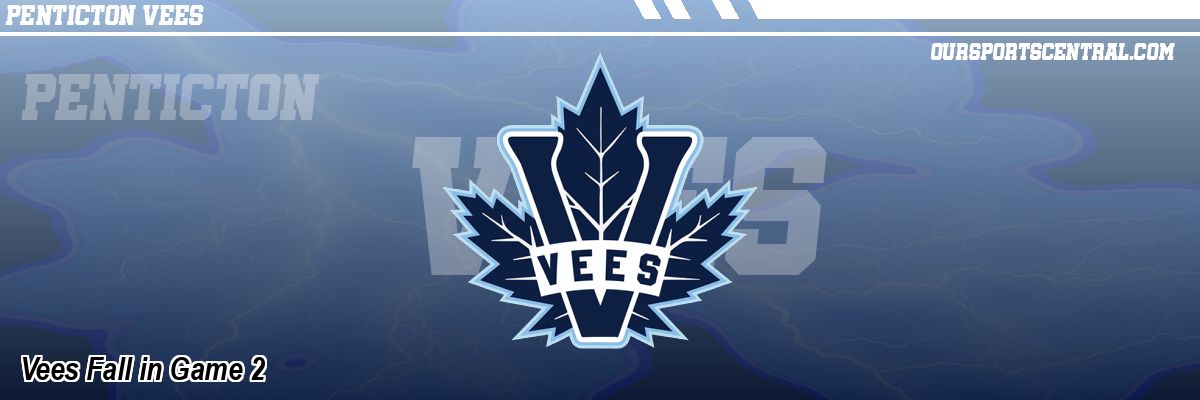 Vees Fall in Game 2