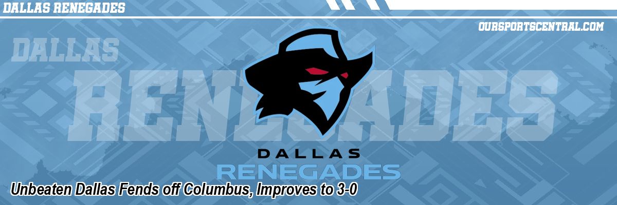 Unbeaten Dallas Fends off Columbus, Improves to 3-0