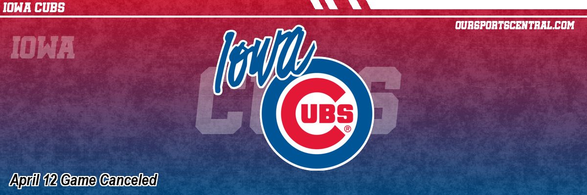 April 12 Game Canceled