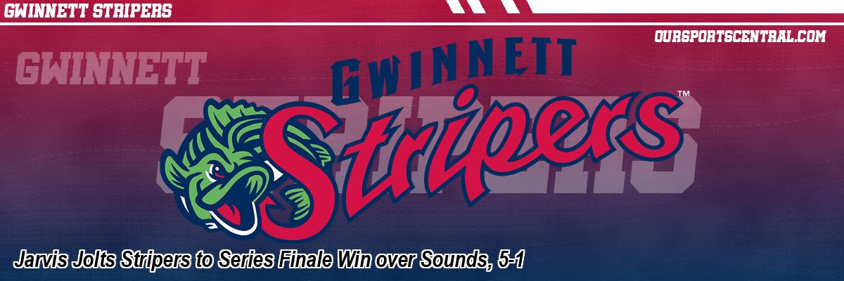 Jarvis Jolts Stripers to Series Finale Win over Sounds, 5-1