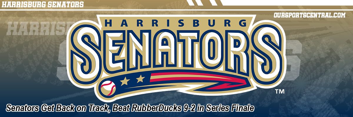 Senators Get Back on Track, Beat RubberDucks 9-2 in Series Finale