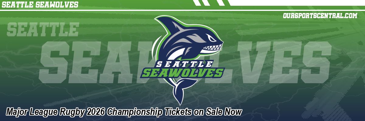Major League Rugby 2026 Championship Tickets on Sale Now