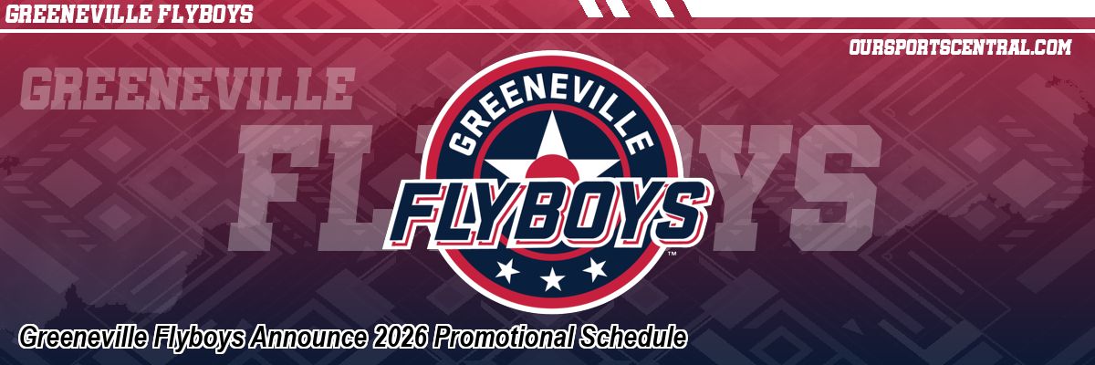 Greeneville Flyboys Announce 2026 Promotional Schedule