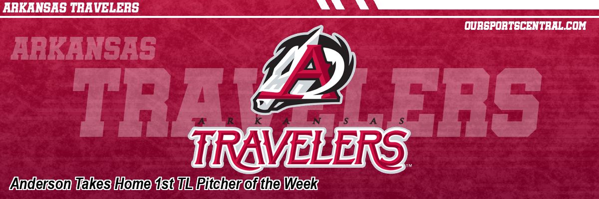 Anderson Takes Home 1st TL Pitcher of the Week