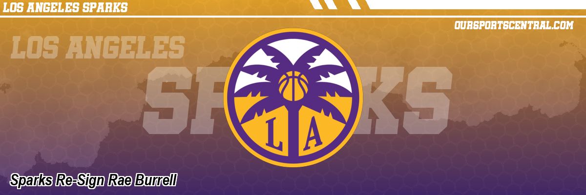 Sparks Re-Sign Rae Burrell