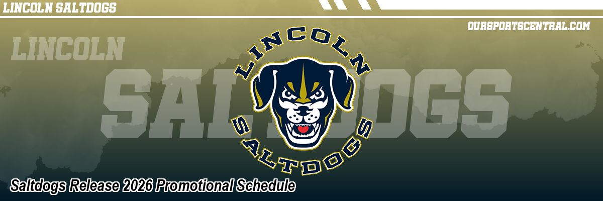 Saltdogs Release 2026 Promotional Schedule