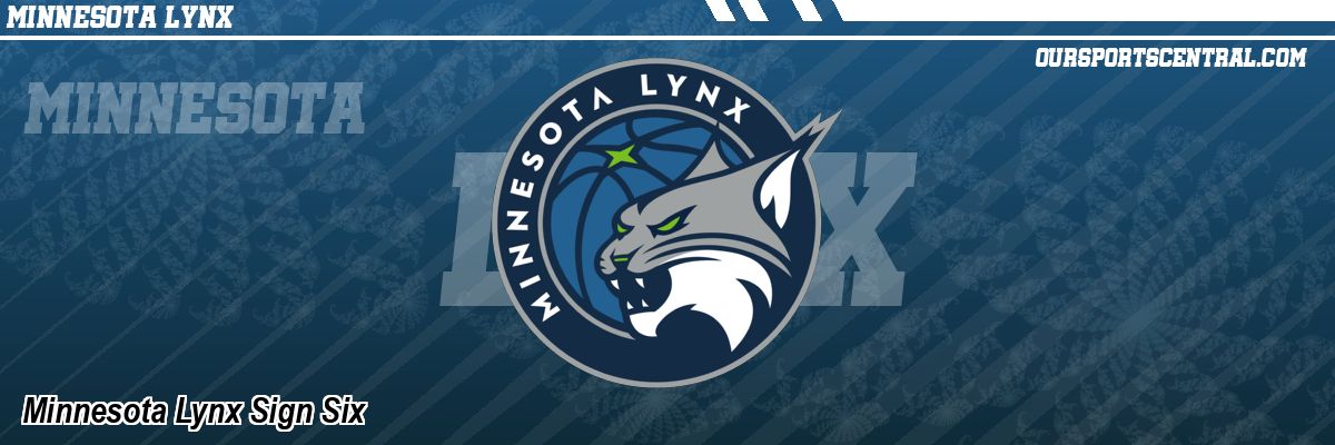 Minnesota Lynx Sign Six