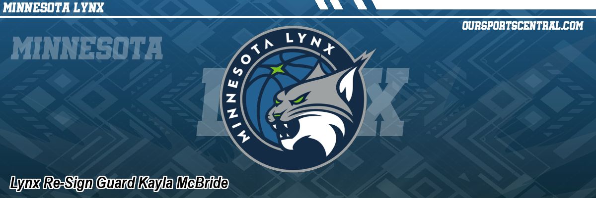Lynx Re-Sign Guard Kayla McBride