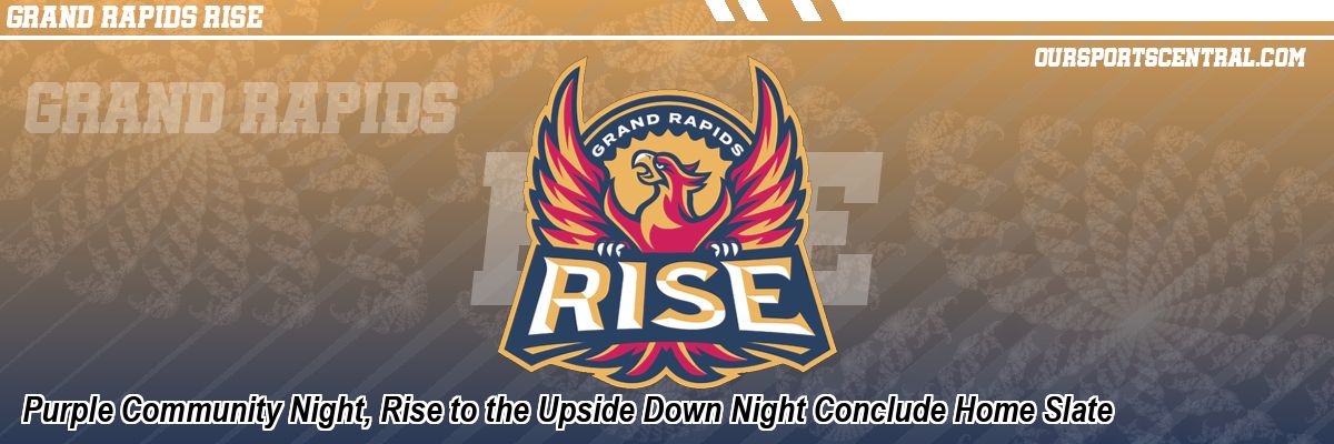 Purple Community Night, Rise to the Upside Down Night Conclude Home Slate