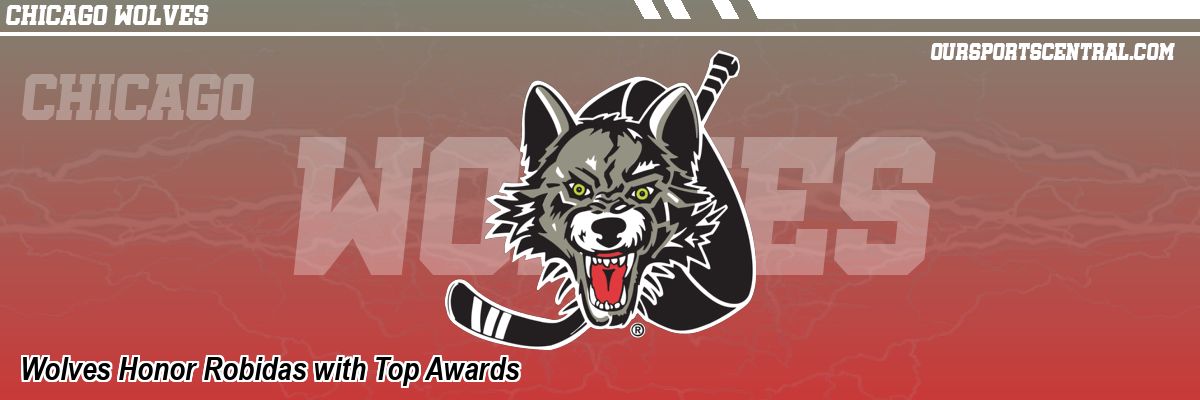 Wolves Honor Robidas with Top Awards