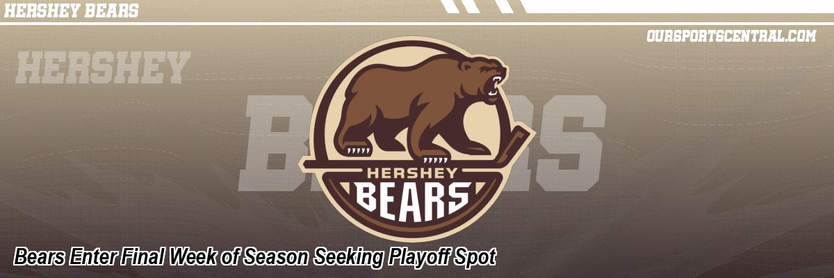 Bears Enter Final Week of Season Seeking Playoff Spot