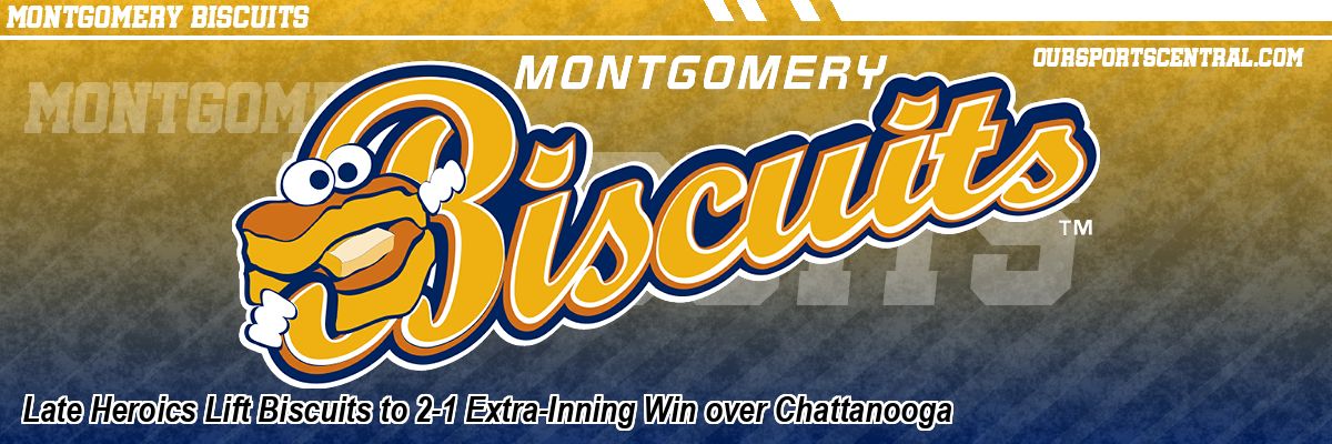 Late Heroics Lift Biscuits to 2-1 Extra-Inning Win over Chattanooga