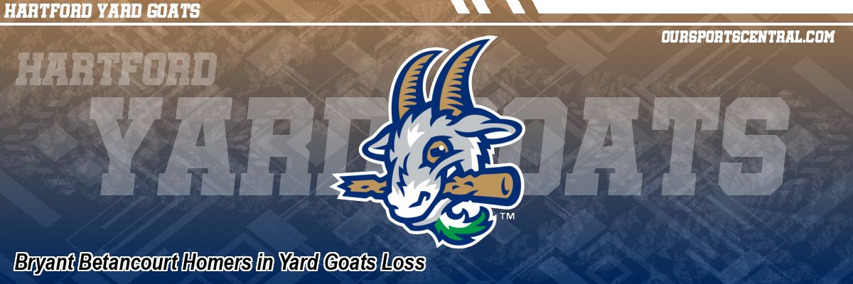 Bryant Betancourt Homers in Yard Goats Loss
