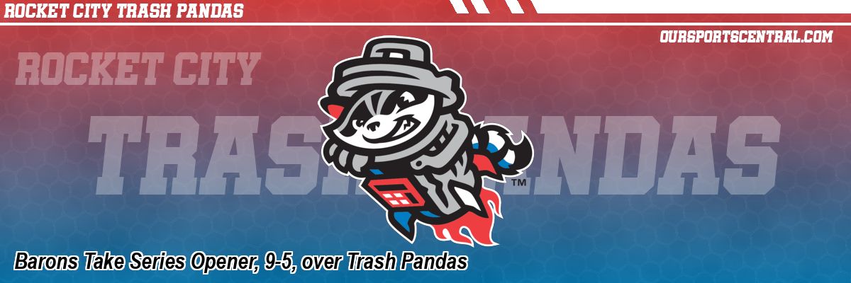 Barons Take Series Opener, 9-5, over Trash Pandas