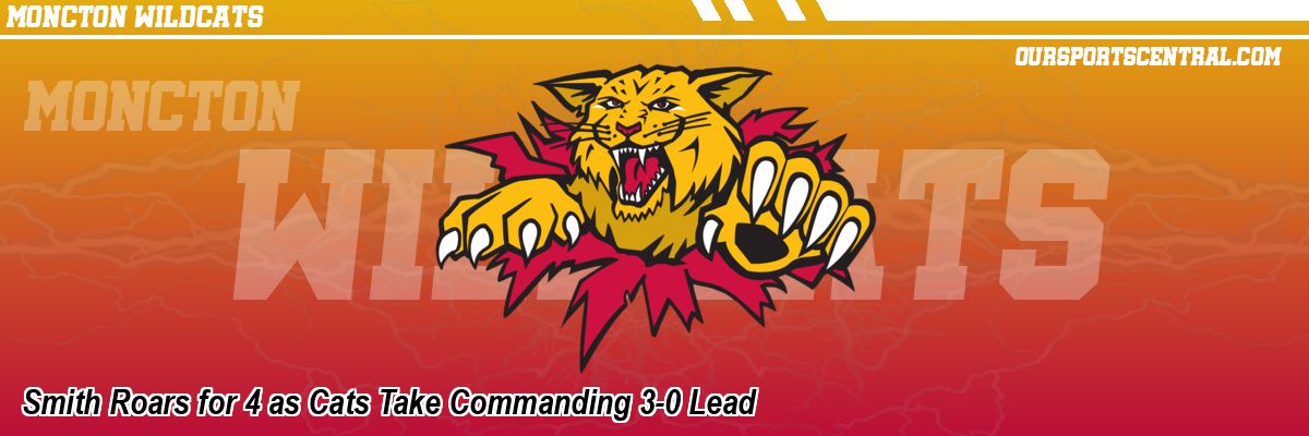 Smith Roars for 4 as Cats Take Commanding 3-0 Lead