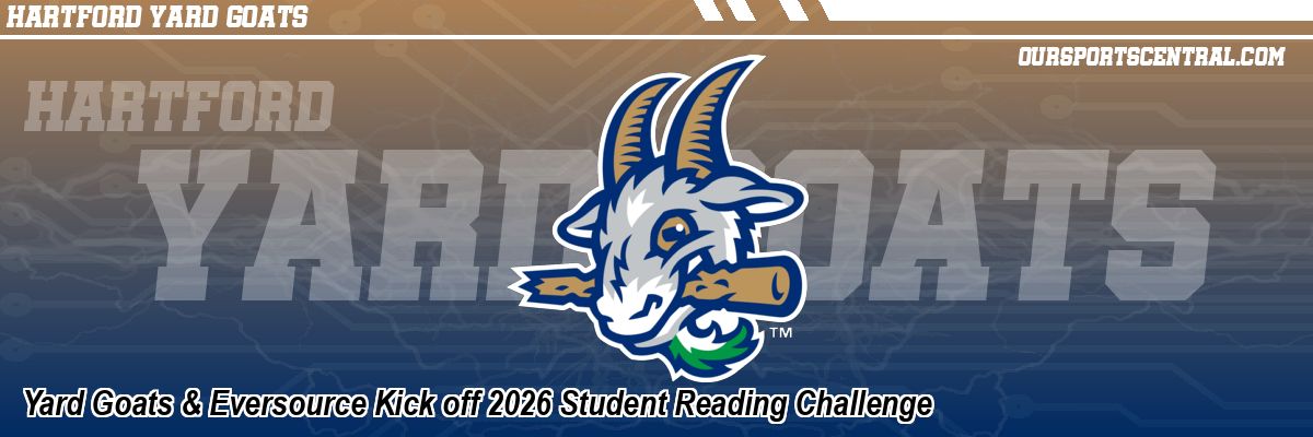 Yard Goats & Eversource Kick off 2026 Student Reading Challenge