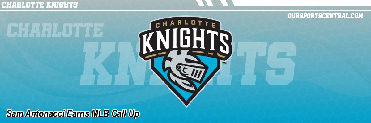 Sam Antonacci Earns MLB Call Up