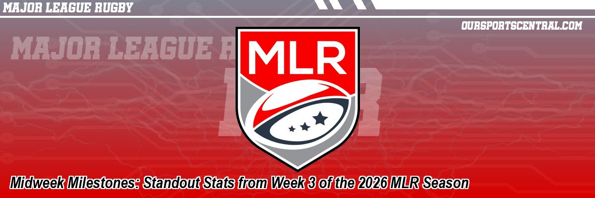 Midweek Milestones: Standout Stats from Week 3 of the 2026 MLR Season
