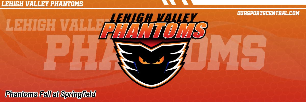 Phantoms Fall at Springfield