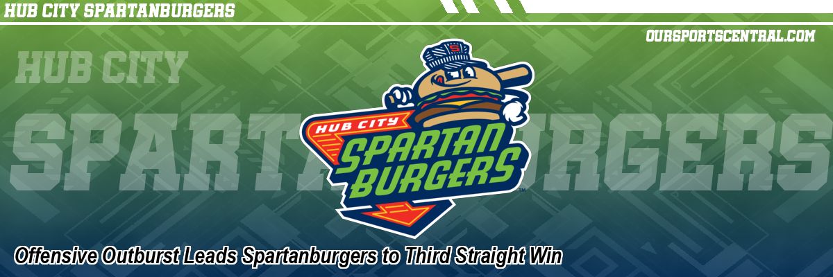 Offensive Outburst Leads Spartanburgers to Third Straight Win