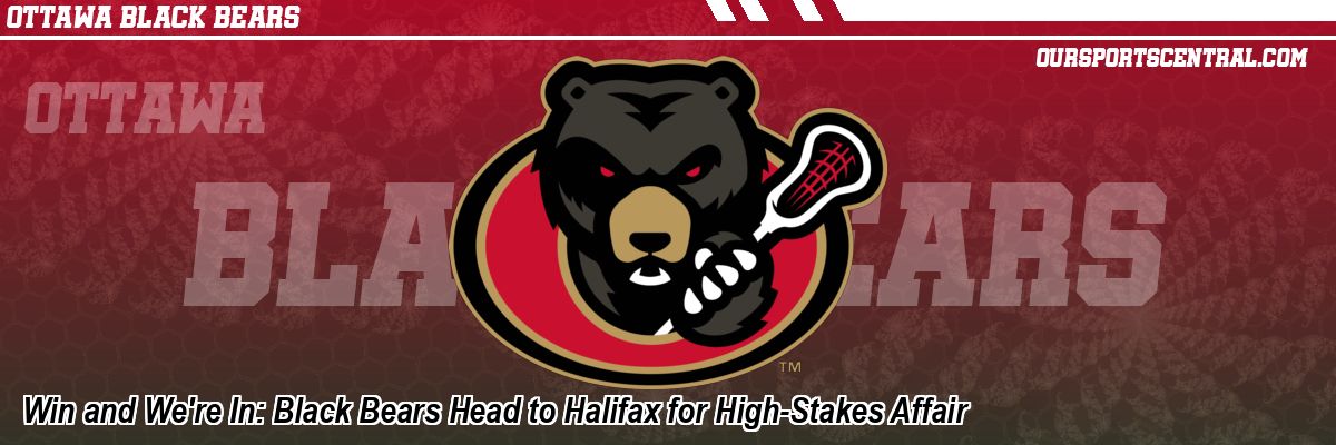 Win and We're In: Black Bears Head to Halifax for High-Stakes Affair