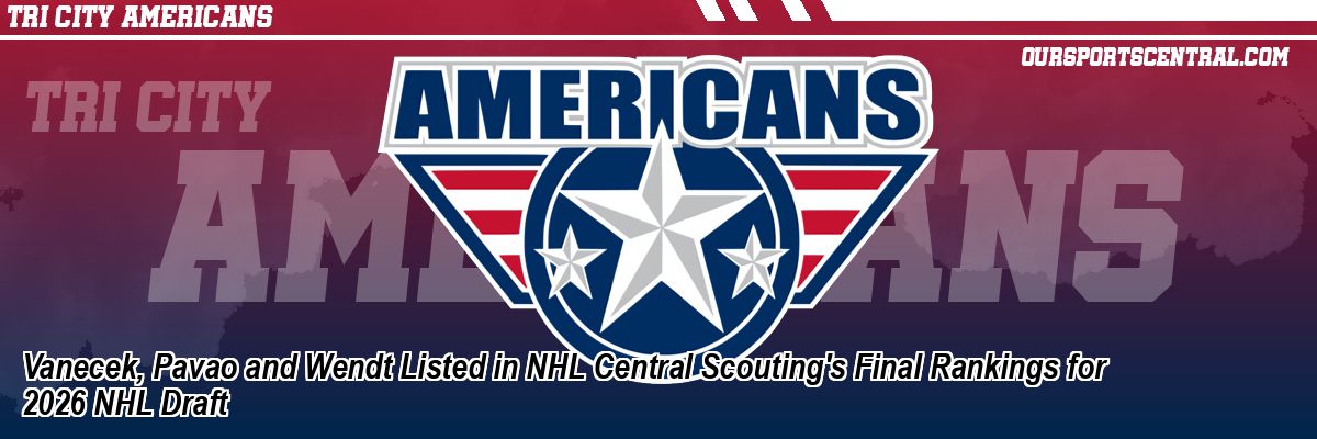 Vanecek, Pavao and Wendt Listed in NHL Central Scouting's Final Rankings for 2026 NHL Draft