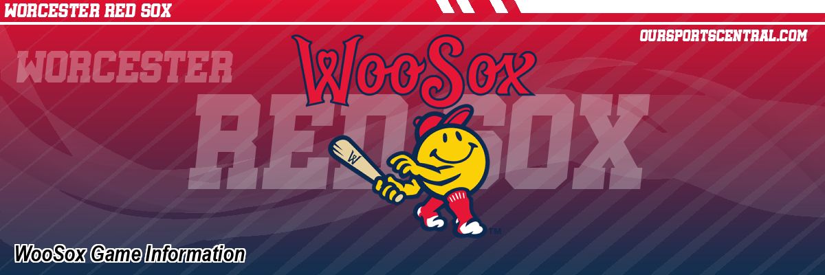 WooSox Game Information