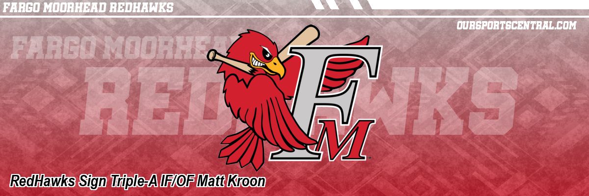 RedHawks Sign Triple-A IF/OF Matt Kroon