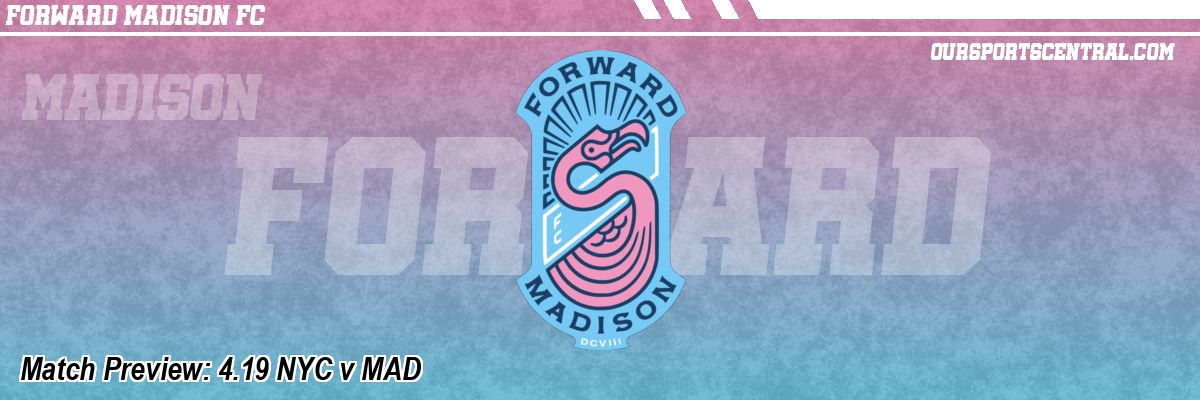 Match Preview: 4.19 NYC v MAD