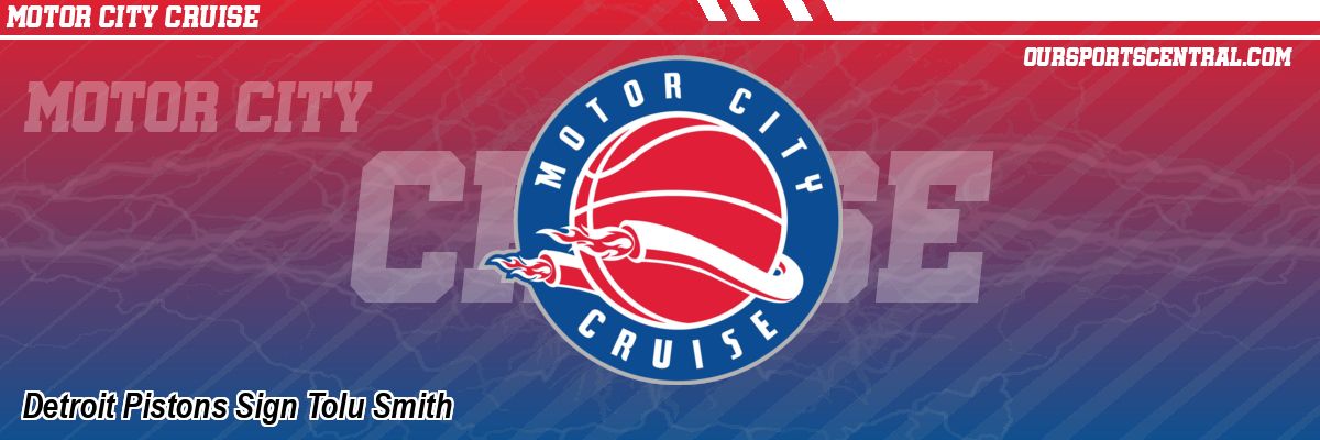 Detroit Pistons Sign Tolu Smith