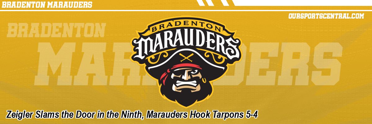 Zeigler Slams the Door in the Ninth, Marauders Hook Tarpons 5-4