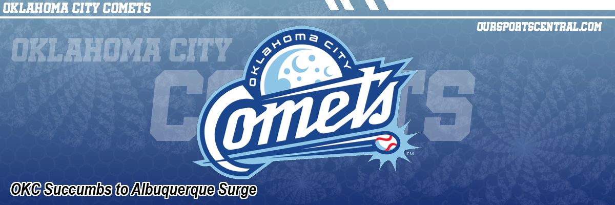 OKC Succumbs to Albuquerque Surge