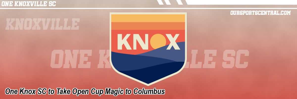 One Knox SC to Take Open Cup Magic to Columbus