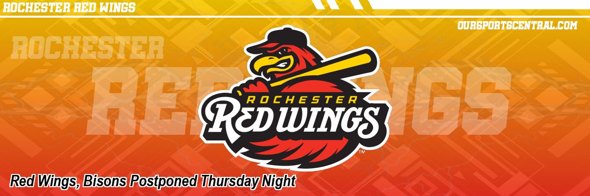 Red Wings, Bisons Postponed Thursday Night