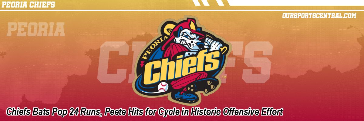 Chiefs Bats Pop 24 Runs, Peete Hits for Cycle in Historic Offensive Effort