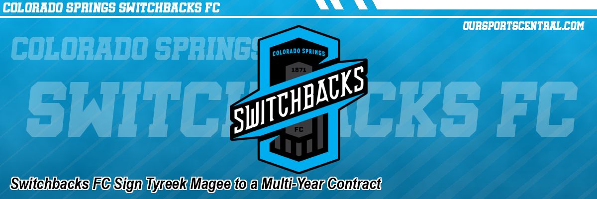 Switchbacks FC Sign Tyreek Magee to a Multi-Year Contract