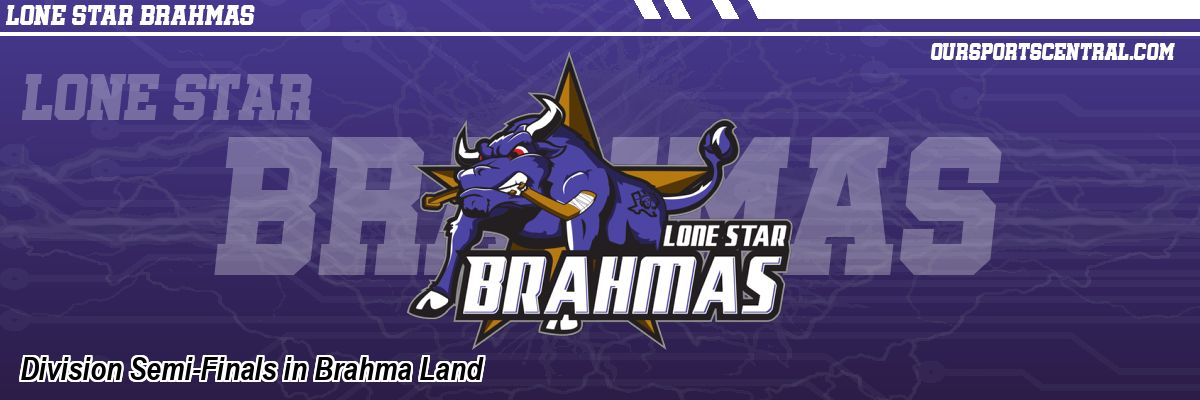 Division Semi-Finals in Brahma Land